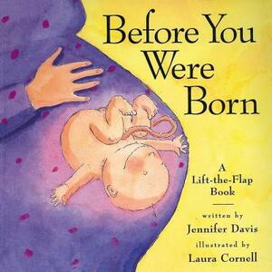 Before You Were Born by Jennifer Davis