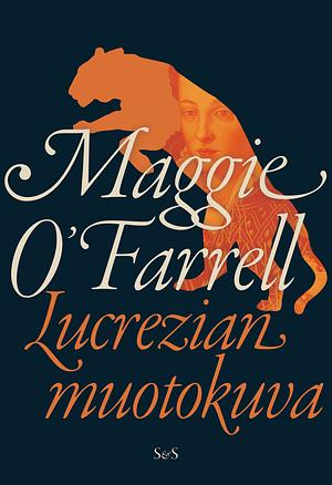 Lucrezian muotokuva by Maggie O'Farrell