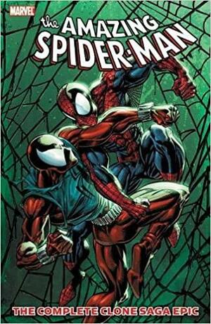 The Amazing Spider-Man: The Complete Clone Saga Epic, Vol. 4 by Tom Lyle, Howard Mackie, Terry Kavanagh, Steven Butler, Tom DeFalco, Mark Bagley, J.M. DeMatteis, Sal Buscema