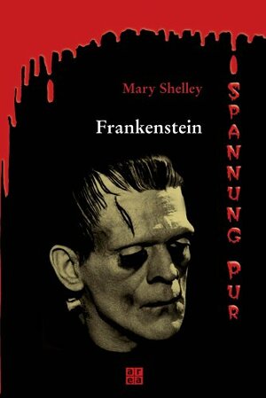 Frankenstein by Mary Shelley