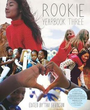Rookie Yearbook Three by Tavi Gevinson