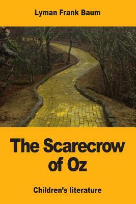 The Scarecrow of Oz by L. Frank Baum