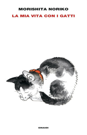 La mia vita con i gatti by Noriko Morishita
