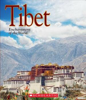 Tibet (Enchantment of the World) by Liz Sonneborn