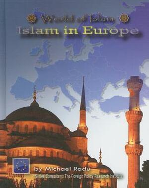 Islam in Europe by Michael Radu