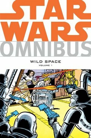 Star Wars Omnibus: Wild Space, Vol. 1 by Jim Nelson, Ryder Windham, Dave Cockrum, Carmine Infantino, Klaus Janson, John Stephenson, Patrick Zircher, Cesar Macsombol, Randy Stradley, Gene Day, John Tartaglione, Steve Moore, Alan Moore, John Whitman, Bill Hughes, Pablo Marcos, Len Wein, John Wagner, Steve Mitchell, Alan Davis, Ken Steacy, Gary Erskine, Walt Simonson, Adolfo Buylla, John Stokes, Glen Johnson, Ron Randall, Steve Parkhouse, Glen Mullaly, Mike W. Barr, Archie Goodwin, Chris Claremont