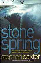 Stone Spring by Stephen Baxter