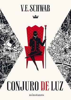 Conjuro de luz by V.E. Schwab