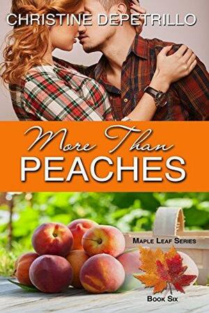 More Than Peaches by Christine DePetrillo