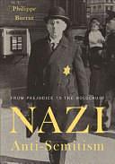 Nazi Anti-semitism: From Prejudice to the Holocaust by New Press (Nowy Jork).