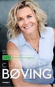Lev - Forstå Overvægten by Charlotte Bøving