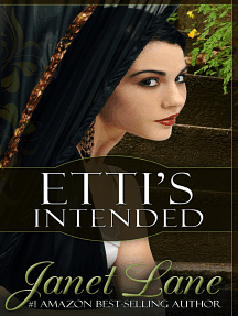 Etti's Intended by Janet Lane