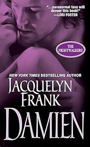 Damien: the Nightwalkers by Jacquelyn Frank