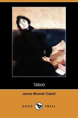 Taboo (Dodo Press) by James Branch Cabell
