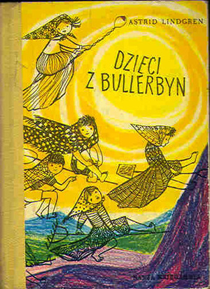 Dzieci z Bullerbyn by Hanna Czajkowska, Astrid Lindgren