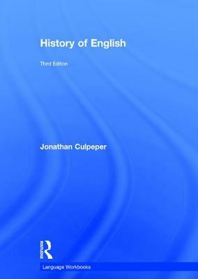 History of English by Jonathan Culpeper
