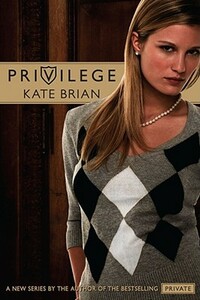 Privilege by Kate Brian