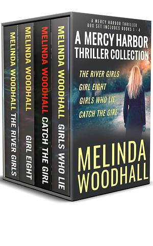 A Mercy Harbor Thriller Collection: A Mercy Harbor Thriller: Complete Series Included by Melinda Woodhall, Melinda Woodhall