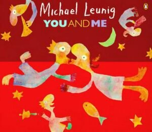 You and Me by Michael Leunig