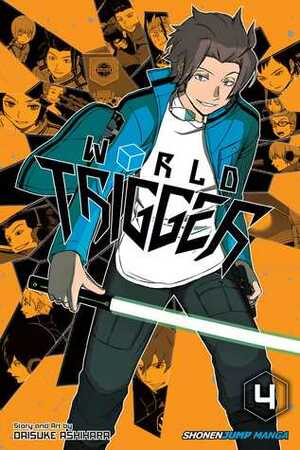 World Trigger, Vol. 4 by Daisuke Ashihara, Lillian Olsen