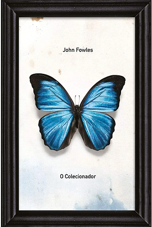 O Colecionador by John Fowles