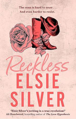 Reckless by Elsie Silver