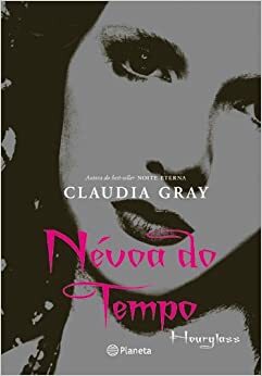 Névoa do Tempo by Claudia Gray