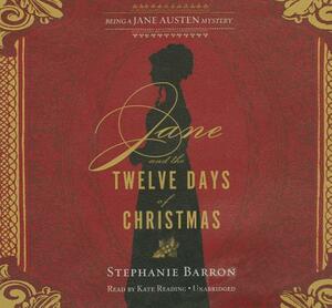 Jane and the Twelve Days of Christmas by Stephanie Barron