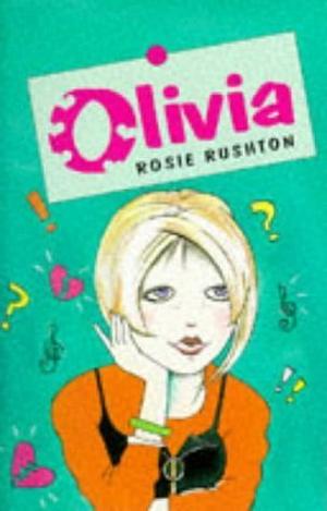 Olivia by Rosie Rushton