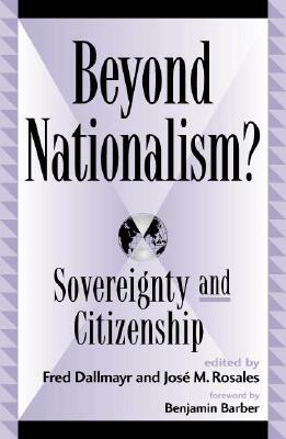Beyond Nationalism?: Sovereignty and Citizenship by 