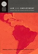 Law and Employment: Lessons from Latin America and the Caribbean by Carmen Pages, James J. Heckman