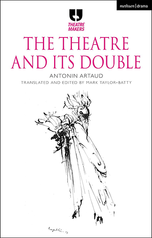 The Theatre and Its Double by Antonin Artaud