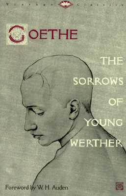 The Sorrows of Young Werther by Johann Wolfgang von Goethe