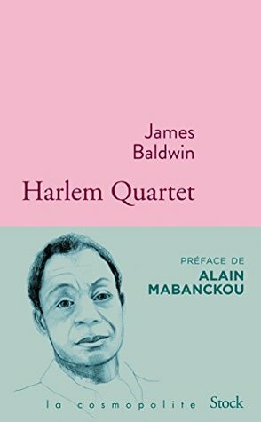 Harlem Quartet (La cosmopolite) by James Baldwin