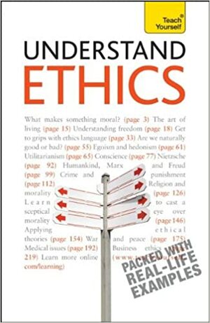 Understand Ethics by Mel R. Thompson