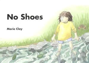 No Shoes by Marie Clay