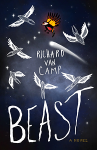 Beast by Richard Van Camp