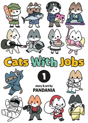 Cats with Jobs Vol. 1 by Pandania