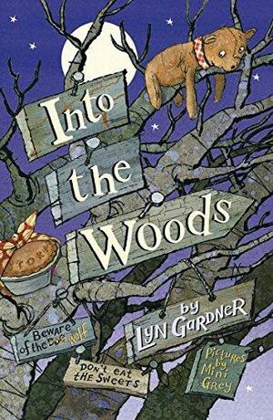 Into the Woods by Lyn Gardner