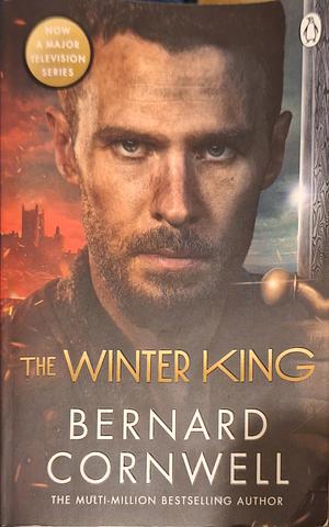 The Winter King by Bernard Cornwell