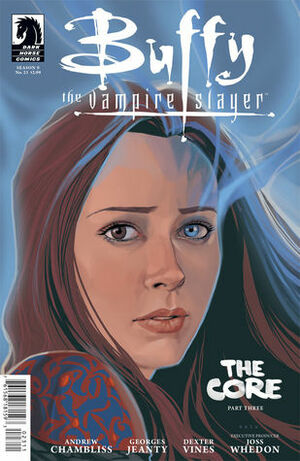 Buffy The Vampire Slayer: The Core, Part 3 by Georges Jeanty, Andrew Chambliss, Joss Whedon