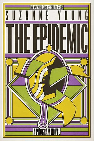 The Epidemic by Suzanne Young