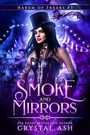 Smoke And Mirrors by Crystal Ash