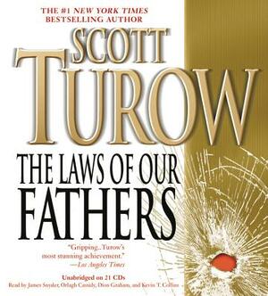 The Laws of Our Fathers by Scott Turow