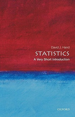 Statistics: A Very Short Introduction by David J. Hand