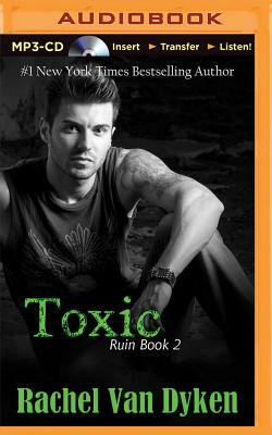 Toxic by Rachel Van Dyken