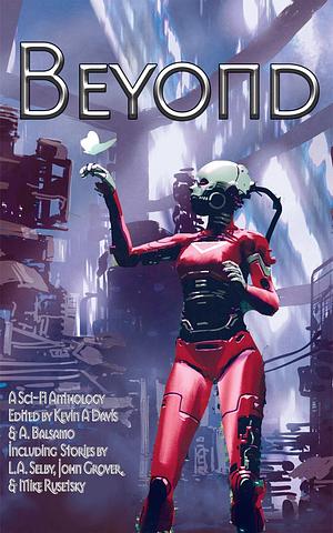 Beyond by Kevin A. Davis
