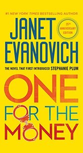 One For The Money by Janet Evanovich