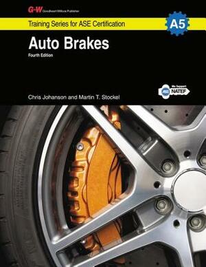 Auto Brakes Shop Manual, A5 by Chris Johanson