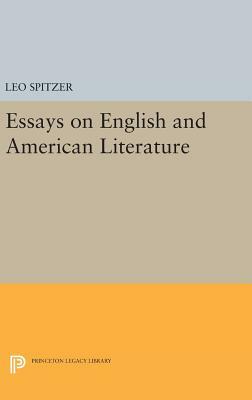 Essays on English and American Literature by Leo Spitzer